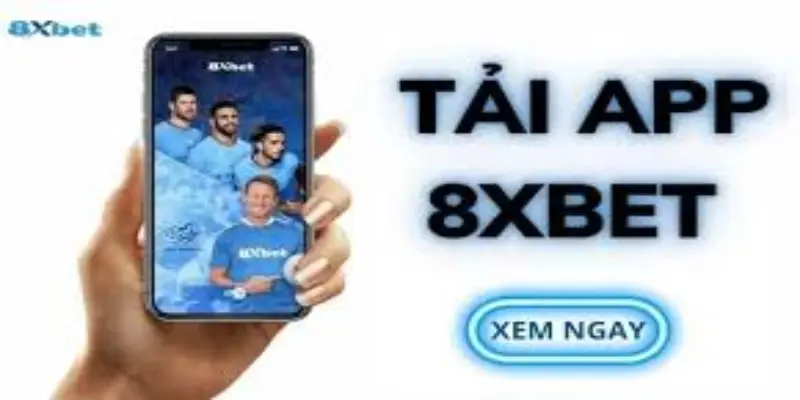 Một số ưu điểm nổi bật khi tải app 8xbet
